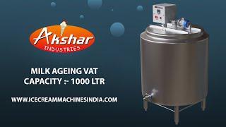 MILK AGEING VAT 1000 LPH.(AKSHAR INDUSTRIES)