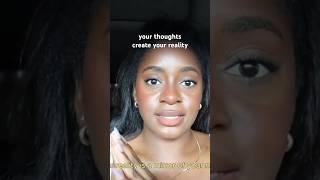 why you should always stay conscious of your thoughts