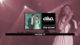 Phượng Vỹ - Tâm Đoan [asia SOUND]