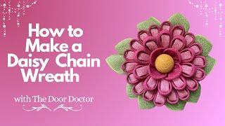 How to Make a Daisy Chain Flower Wreath/ Flower Wreath DIY/ Wreath Tutorial/ Spring Wreath DIY