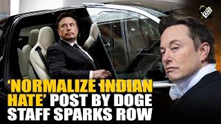 "To forgive divine": Musk backs DOGE staffer who posted “normalize Indian hate”