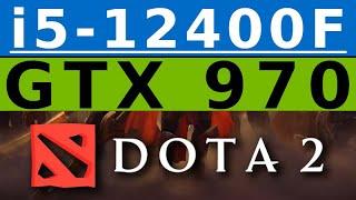 GeForce GTX 970 -- Intel Core i5-12400F -- Dota 2 FPS Test i5-12400