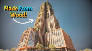 Top 10 Tallest Timber Buildings in the World