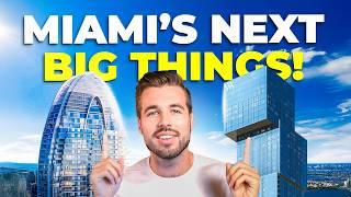 Everything NEW or Coming Soon to Miami in 2025