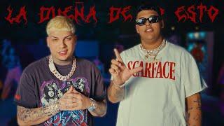 Dany Ome & Kevincito el 13 - La Dueña De To Esto (Video Official)