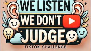 We Listen and We Don’t Judge Challenge Compilation | Heartwarming & Hilarious Moments!