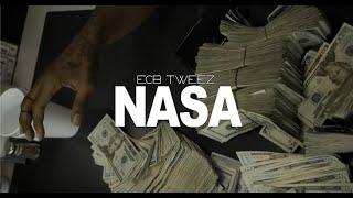 ECB Tweez - NASA (Official Music Video)