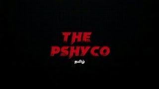 தி சைகொ | the pshyco | 2nd teaser | mr human voiceover