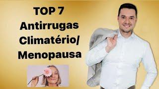 TOP 7 Melhores Antirrugas PELE MADURA/MENOPAUSA