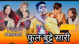 Phul Butte Sari Flute Version Cover Instrumental | Pradeep Khulal