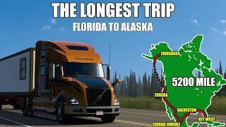 The Longest Trip (Florida to Alaska) | American Truck Simulator