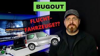 Bugout - Welches Fluchtfahrzeug? Vorteile - Nachteile? 