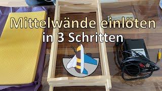 » Mittelwand einlöten | Imkern | Einfach Imkern