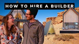 HOW TO FIND The BEST BUILDER for your CABIN (6 Key Things You Must Do)