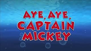 Aye, Aye, Captain Mickey Clips… cause i feel board