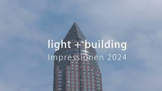 Light + Building 2024 - Messe Frankfurt