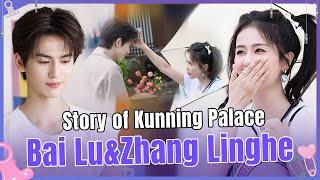 [Bai Lu&Zhang Linghe | Story of Kunning Palace] Cute interactions! She flicked him in the head