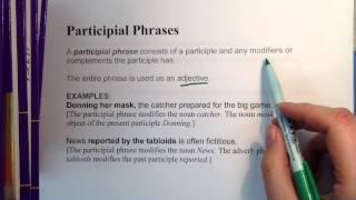 Participles And Participial Phrases