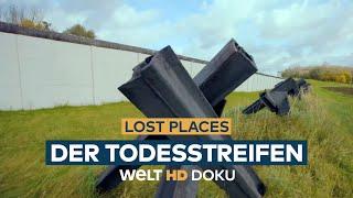 LOST PLACES - Der Todesstreifen | HD Doku