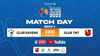 Club Ravens VS Club TNT | Gdh Atoll Council TNT Futsal Challenge 2022