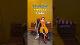 Anime Mc Donalds in India Yay or Nay? #foodreview #foodshorts #mcdonalds