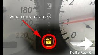 Traffic Rush 01 - Overdrive & O/D OFF....How to Use it? [Ben Lau]