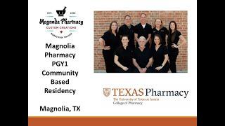 Magnolia Pharmacy PGY1 Community Residency