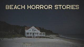 3 Disturbing TRUE Beach Horror Stories