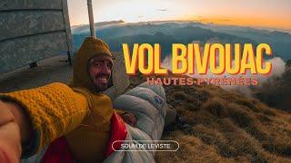 Mon premier vol bivouac en parapente dans les Hautes-Pyrénées avec une nuit bien froide