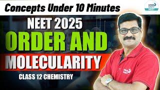 Order and Molecularity for Chemical Kinetics | NEET 2025 Chemistry | Class 12 | Solve All Confusion