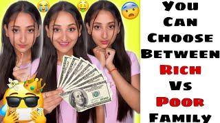 You Can Choose Between Rich Vs Poor Family #funnyshorts #ytshorts #shorts