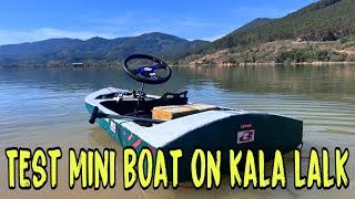 First time experiencing homemade electric boat at Kala Lake|TRÍ NGUYỄN|TNTeam