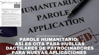 Patrocinadores de Parole Humanitario: así es cita para huellas dactilares para nuevas aplicaciones