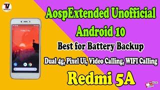 AOSP Extended 7.0 Android 10 Stable for Redmi 5A | Better than MIUI 11 | Better Battery Backup |