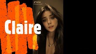 CLAIRE | TIKTOK COMPILATION