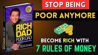 How To Become Rich Fast | 7 Rules Of Money | Rich Dad Poor Dad Book Summary |