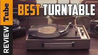  Turntable: Best Turntables 2022 (Buying Guide)