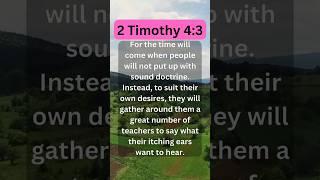 ️Daily Bible Verses--- 2 Timothy 4:3 #shorts #bibleverse #god #pray #trustgod  #jesus #godlovesyou