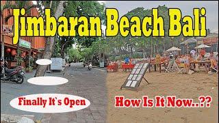 Jimbaran Beach Bali Situation Now | Bali Updated Situation