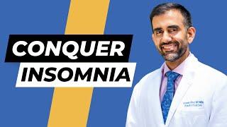 Conquer Insomnia Now with Dr. Avi Bhar