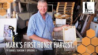 In The Beginning - First Honey Harvest | The Bush Bee Man TV Series: Season 1 Episode 1