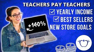  Full 2023 Teachers Pay Teachers Report: Income, Best Sellers, New TpT Store & Money Goals