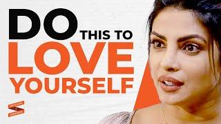 Priyanka Chopra Shares The SECRET To LOVING YOURSELF! | Lewis Howes