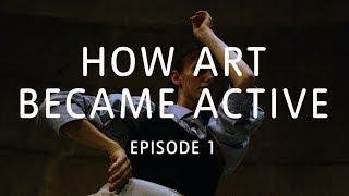 Why Dance in a Museum? | How Art Became Active | Ep. 1 of 5 | TateShots