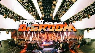 Sick bigroom drops Only  June 2022 Top 20 Gs Skan