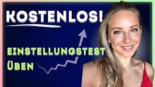  KOSTENLOS Einstellungstest üben! - Jeden Einstellungstest üben mit Lösungen & Erklärung