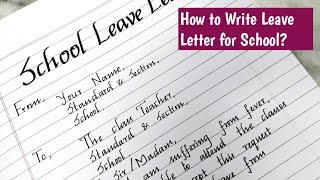 Leave Letter for School/School leave application/Leave Letter writing in Neat Handwriting