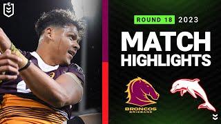 NRL 2023 | Brisbane Broncos v Dolphins | Match Highlights