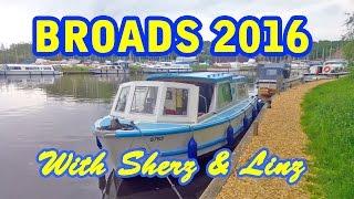 Broads 2016 - with Sherz & Linz