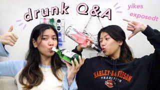 DRUNK Q&A with my sis *sorry mom*